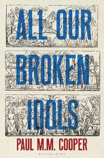 All Our Broken Idols