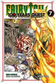 Fairy Tail: 100 Years Quest #07: Fairy Tail: 100 Years Quest 07 (Graphic Novel)