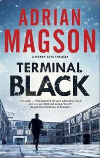 A Harry Tate Thriller #06: Terminal Black