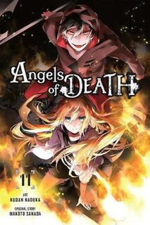 Angels of Death (Graphic Novel) #: Angels of Death, Vol. 11 (Graphic Novel)