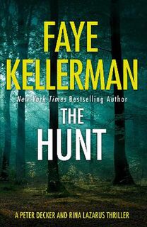Peter Decker and Rina Lazarus #27: The Hunt