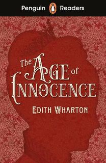 Age of Innocence, The (ELT Graded Reader)