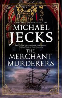 Bloody Mary Mystery #07: The Merchant Murderers