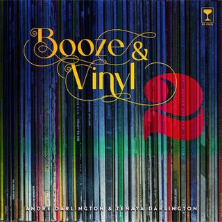 Booze & Vinyl Vol. 2