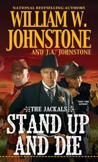 Jackals #02: Stand Up and Die