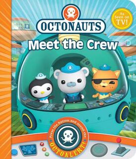 Octonauts: Octonauts: Meet the Crew! (Novelty Sound Board Book)