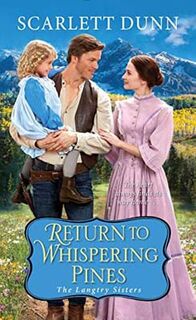 Langtry Sisters #02: Return To Whispering Pines