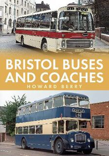 Buses and Coaches #: Bristol Buses and Coaches