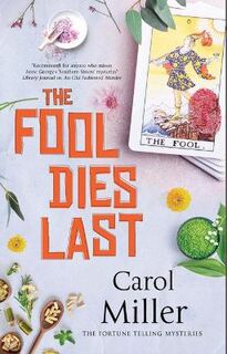 Fortune Telling Mysteries #01: The Fool Dies Last