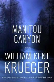 Cork O'Connor #15: Manitou Canyon