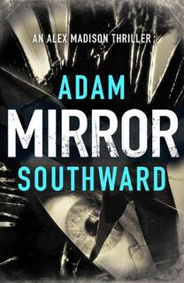 Alex Madison #03: Mirror