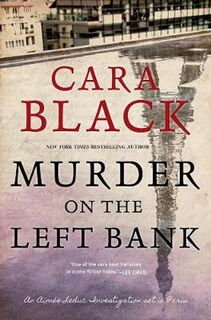 Aimee Leduc #18: Murder On The Left Bank