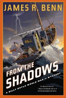 A Billy Boyle WWII Mystery #17: From the Shadows