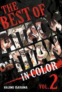 Best of Attack on Titan in Color #02: The Best of Attack on Titan: In Color Vol. 2 (Graphic Novel)