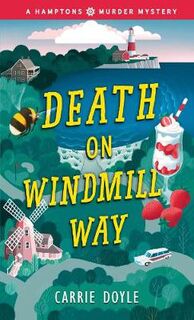A Hamptons Murder Mystery #01: Death on Windmill Way