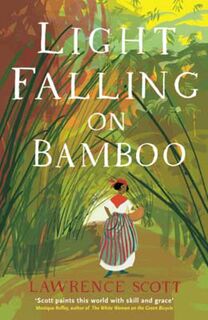Light Falling on Bamboo