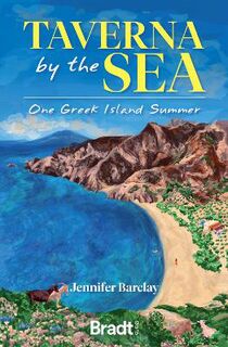 Bradt Travel Literature #: Taverna by the Sea