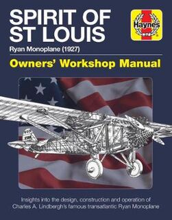 Haynes Manuals #: Spirit of St Louis Manual