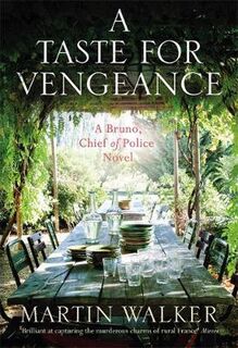 Bruno, Chief of Police #11: A Taste for Vengeance