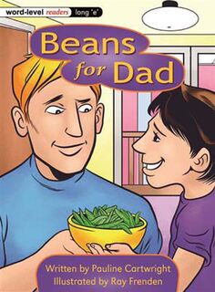 Word-Level Readers: Word-Level Readers: Long 'E': Beans for Dad