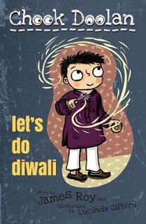 Chook Doolan: Let's Do Diwali!