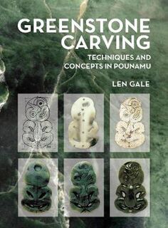 Greenstone Carving  (2nd Edition)