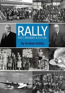 Rally: Past, Present & Future