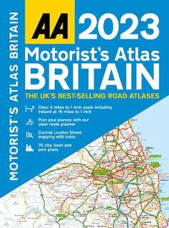 AA Motorist's Atlas: Motorist's Atlas Britain 2023  (44th Edition)