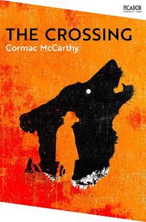 Picador Collection: The Crossing
