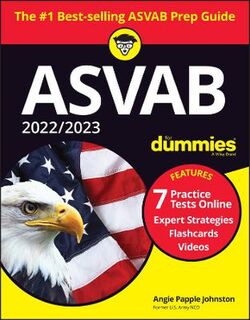 2022 / 2023 ASVAB For Dummies  (11th Edition)
