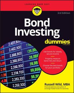 Bond Investing for Dummies  (3rd Edition)