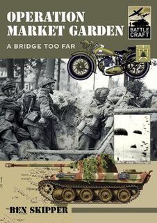 Battle Craft #: Operation Market Garden