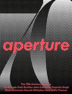 Aperture Magazine #: Aperture 248: 70th Anniversary Issue