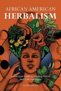 African American Herbalism