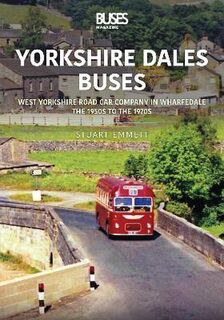 Britain's Buses #: Yorkshire Dales Buses: West Yorkshire Road Car Company in Wharfedale