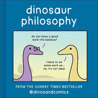 Dinosaur Philosophy (Comic)