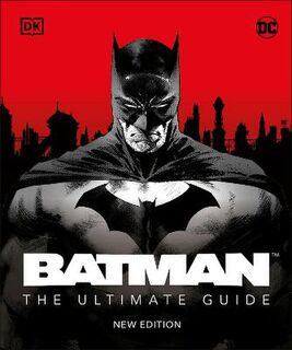 Batman The Ultimate Guide