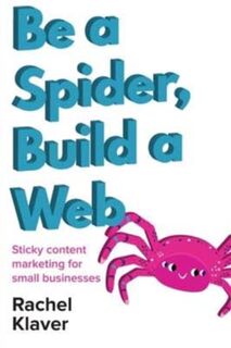 Be a Spider, Build a Web