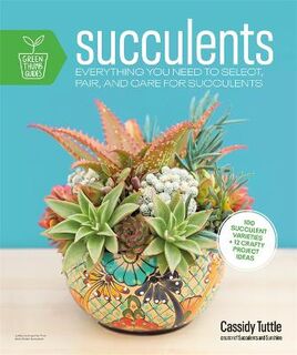 Green Thumb Guides #: Succulents