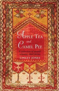 Apple Tea and Camel Pee