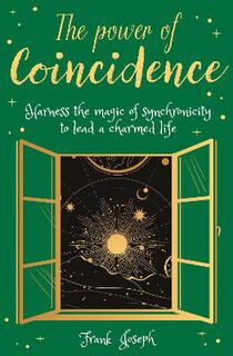 Arcturus Inner Self Guides #: The Power of Coincidence