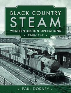 Black Country Steam, Western Region Operations, 1948 1967