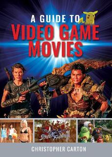 A Guide to Video Game Movies