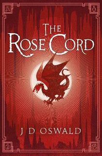 Ballad of Sir Benfro #02: Rose Cord, The