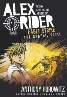 Alex Rider (Graphic Novel) #04: Eagle Strike