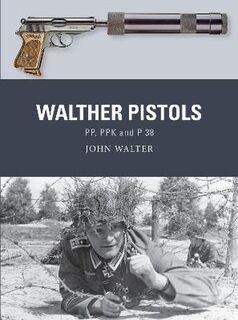 Weapon #: Walther Pistols