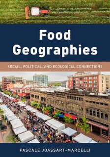 Exploring Geography #: Food Geographies