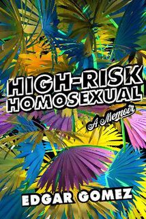 High-risk Homosexual
