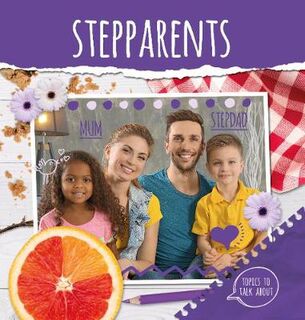 Topics to Talk About: Stepparents