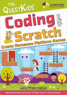 Coding with Scratch - Create Awesome Platform Games